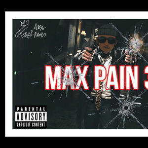 Max Pain 3 (Explicit)