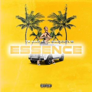 Essence (feat. J Smooove) (Explicit)