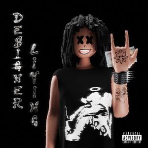 Designer living (Explicit)