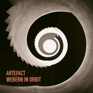 Webern In Orbit