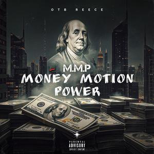 Money Motion Power (Explicit)