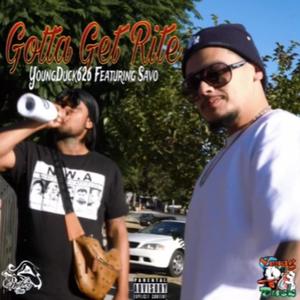 Gotta Get Rite (feat. Savo) (Explicit)