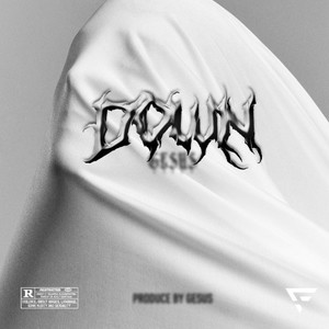 Down (Explicit)