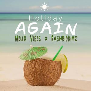 Holiday Again