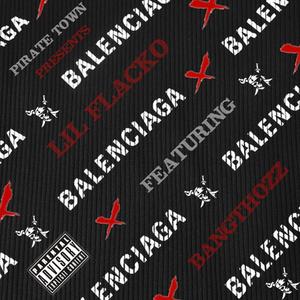 BALENCIAGA(feat. BANGTHOZZ) (Explicit)
