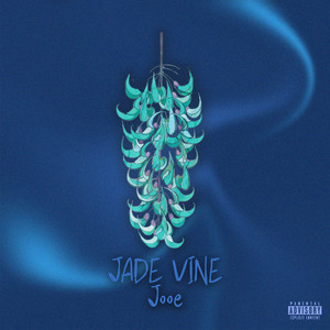 Jade Vine (Explicit)