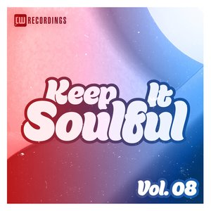 Keep It Soulful, Vol. 08 (Explicit)