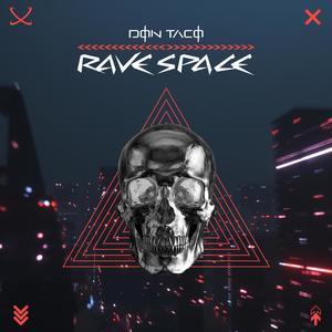 Rave Space