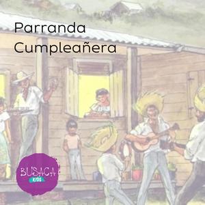 Parranda Cumpleañera