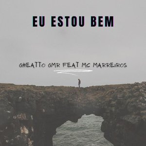 Eu estou bem (Explicit)