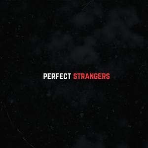 Perfect Strangers