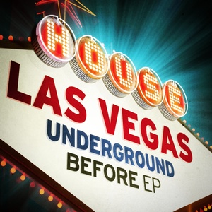 Las Vegas Underground: Before EP