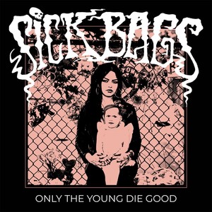 Only the Young Die Good (Explicit)