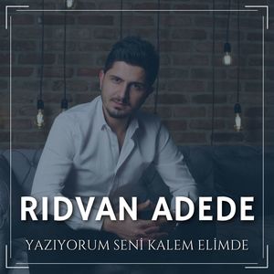 Yazıyorum Seni Kalem Elimde