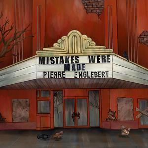 Mistakes Were Made (Explicit)