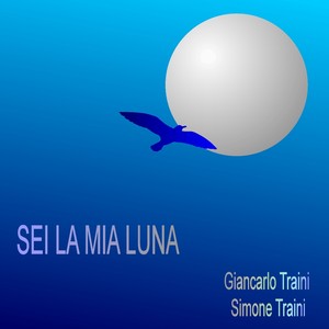 Sei La Mia Luna