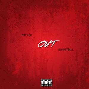 Out (Explicit)
