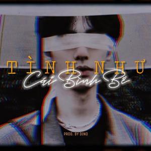 Tình Như Cái Bình Bể(feat. Đỗ Nguyên Phúc)(Lofi)