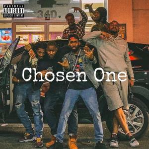 Chosen One (feat. Shavaar & Big Solo) (Explicit)
