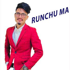 RUNCHU MA