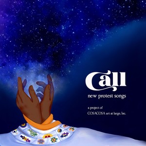 Call - New Protest Songs