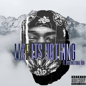 LIKE ITS NOTHING (Explicit)