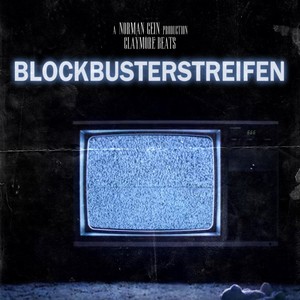 Blockbusterstreifen (Explicit)