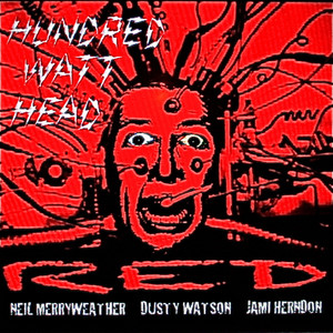 Hundred Watt Head: Red