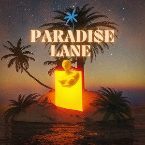 PARADI$E LANE (feat. K10) (Explicit)