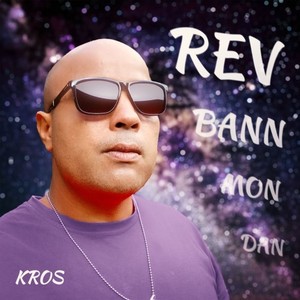 Dan mon bann rev