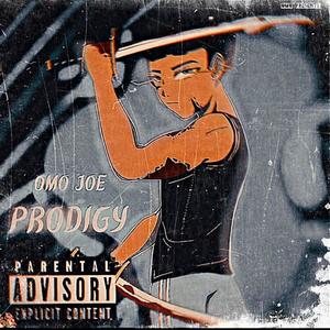 Prodigy (Explicit)