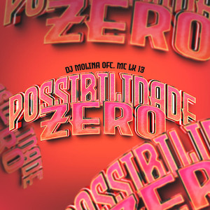 Possibilidade Zero (Explicit)
