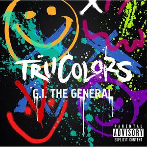 Tru Colors (Explicit)