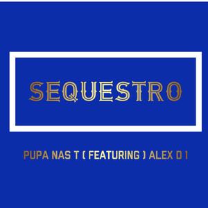 Sequestro(feat. Alex D 1)