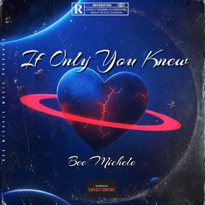 If Only You Knew (Explicit)