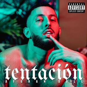 Tentación (Explicit)