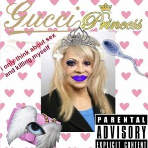 Gucci Princess (demo) [Explicit]