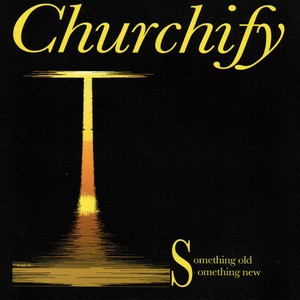 Churchify