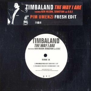 The Way I Are (Pim Umenzi Fresh Edit)