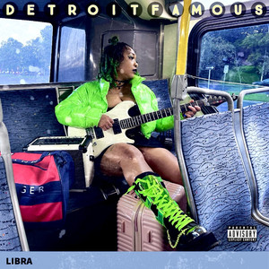 Detroit Famous (Explicit)