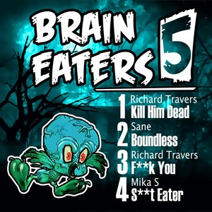 brain eaters ep 005