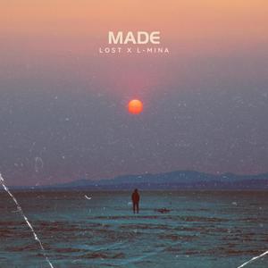 Made (feat. L-Mina)