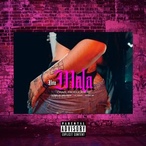 Una mala (feat. Yomel El Meloso) [Explicit]