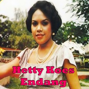 Hetty Koes Endang - Masa Depan Suram