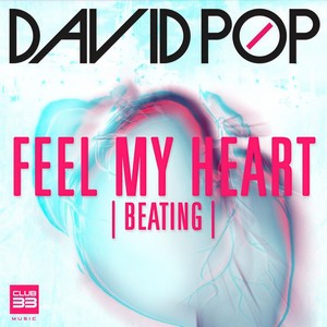 Feel My Heart (Beating) (Extended Version)