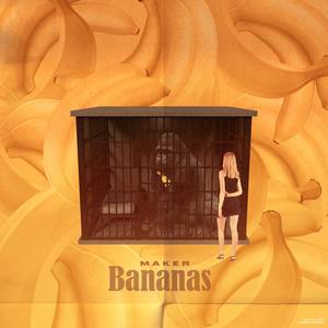 Bananas (Explicit)