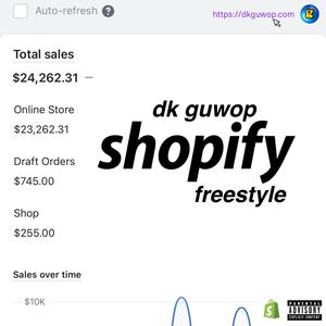 Shopify (Freestyle) [Explicit]