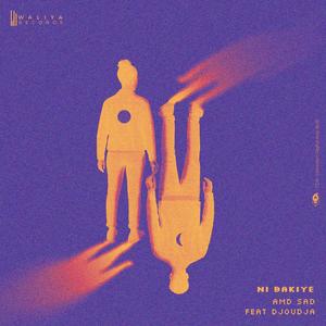 Ni Bakiye (feat. Djoudja)