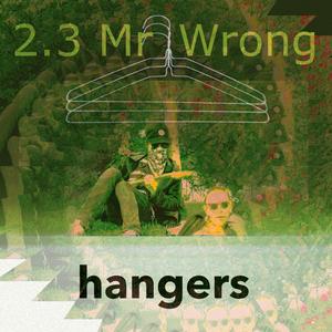 2.3 Mr Wrong (Explicit)