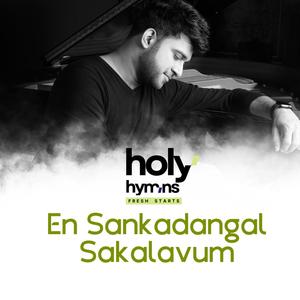 En Sankadangal Sakalavum (feat. Stephen Devassy)